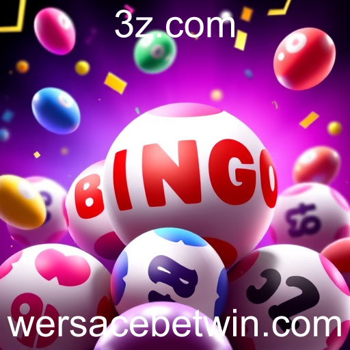 Explorando a Categoria de Bingo Online no Site Wersacebet